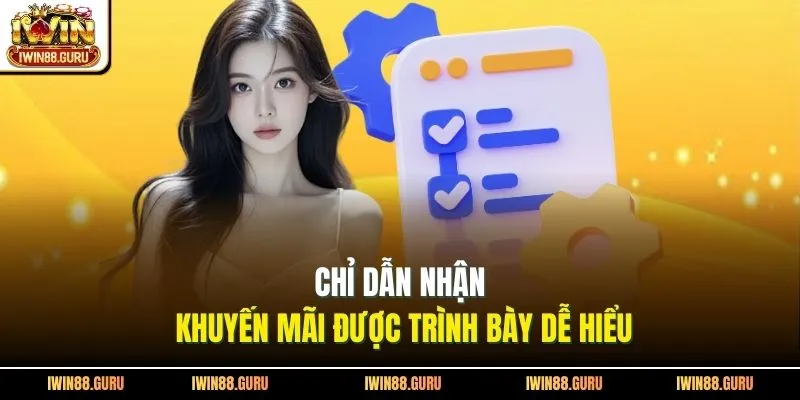 Chỉ dẫn nhận khuyến mãi được trình bày dễ hiểu