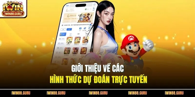 Giới thiệu về các hình thức dự đoán trực tuyến